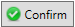 Confirm Button